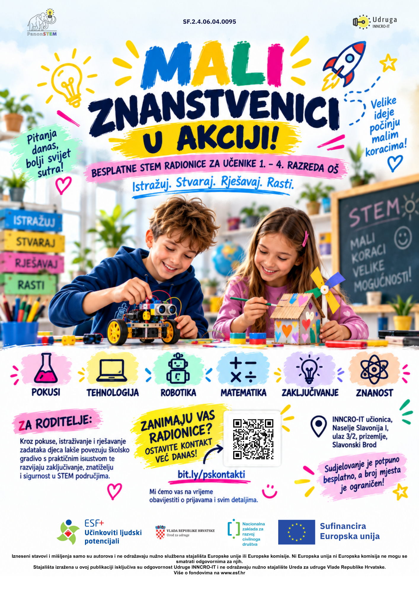 MALI ZNANSTVENICI U AKCIJI – STEM RADIONICE ZA UČENIKE 1. – 4. RAZREDA 1 novi promo plakati 14raz os